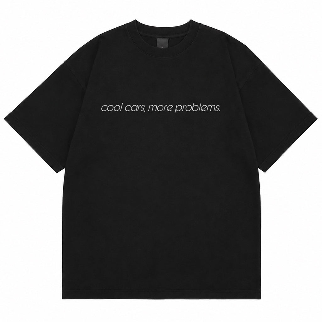 "cool cars, more problems' CROPPED TEE
